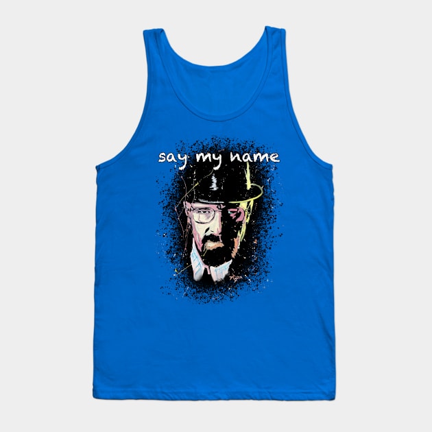 Say My Name Tank Top by Art And Soul